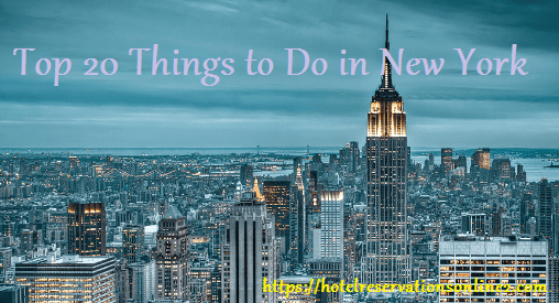 Top 20 Things to Do in New York