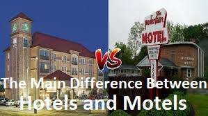 Difference Between Hotels and Motels