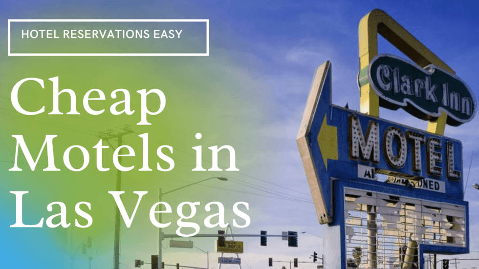 Cheap Motels In Las Vegas 980x551 
