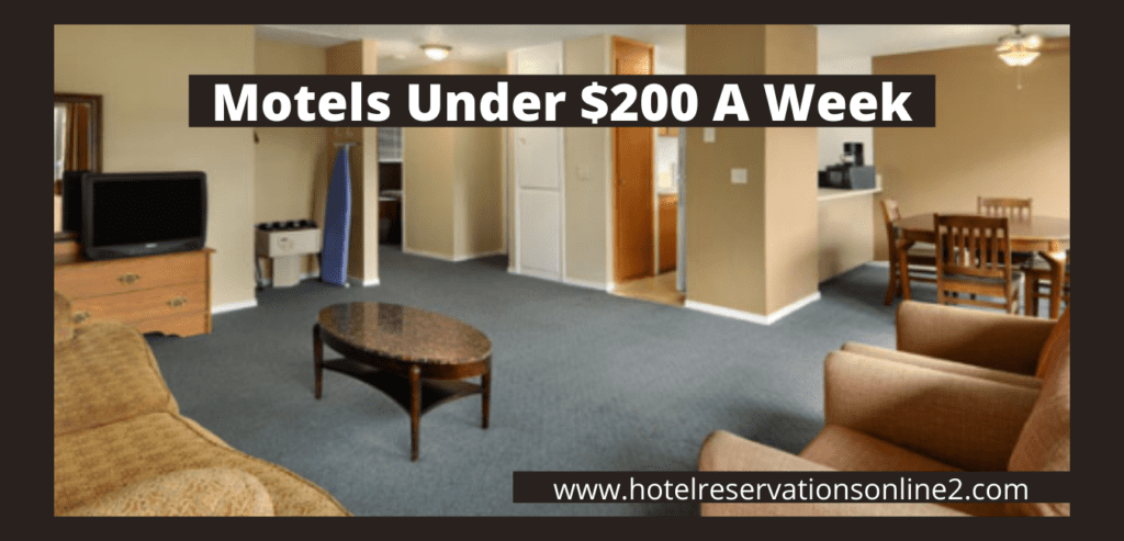 Motels Under 200 A Week