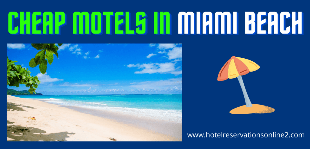Cheap Motels in Miami Beach