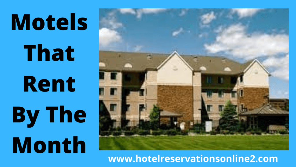 Motels That Rent By The Month