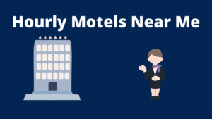 Hourly Motels Near Me 300x169 