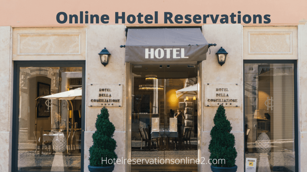 Online Hotel Reservations