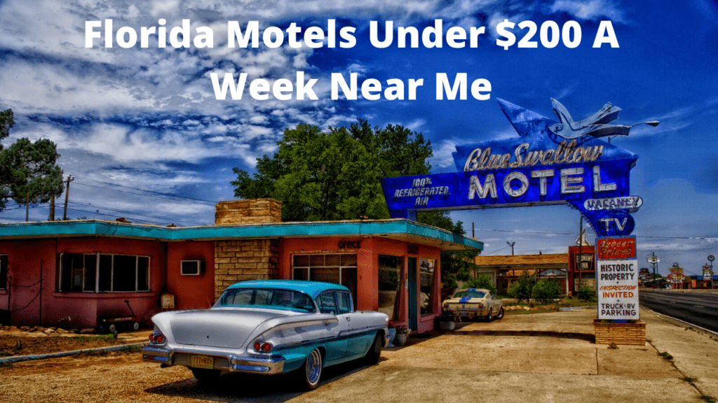 Florida Motels Under $200 A Week Near Me