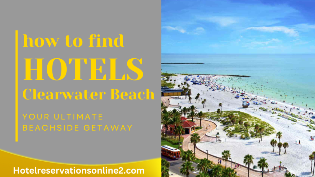 Clearwater Beach Florida Hotels