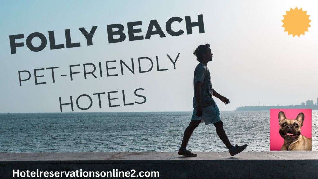 Folly Beach Hotels