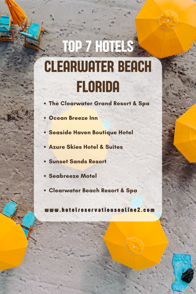 Top 7 Clearwater Beach Florida Hotels