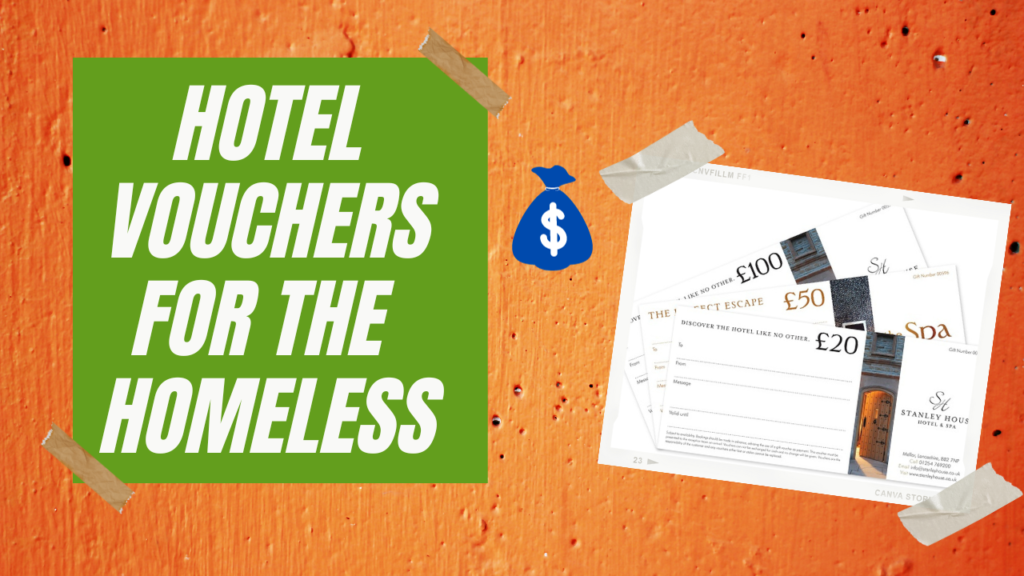 Hotel Vouchers For The Homeless