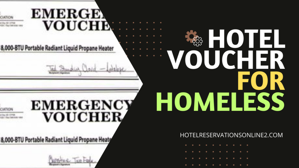 Hotel Voucher for Homeless